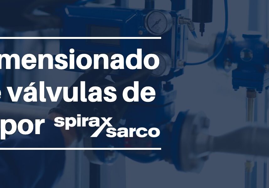 Dimensionado de válvulas de vapor